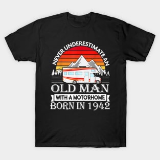 Old Man with Motorhome born 1942 80th Birthday Camping T-Shirt